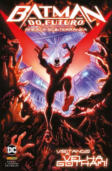 BATMAN DO FUTURO: AMEAÇA SUBTERRÂNEA