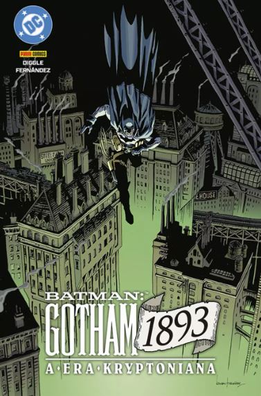 BATMAN: GOTHAM 1893 - A ERA KRYPTONIANA