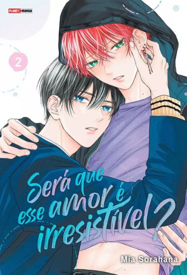 SERÁ QUE ESSE AMOR É IRRESISTÍVEL? 02