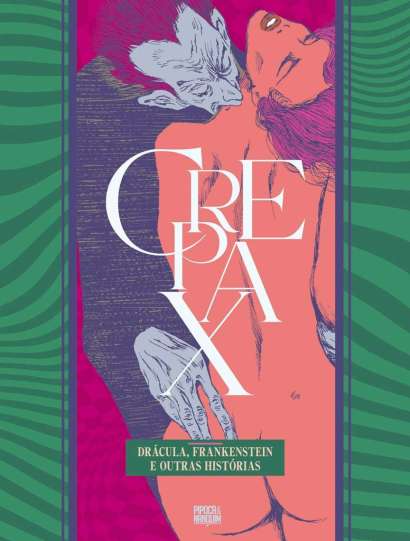 COLEÇÃO CREPAX: DRÁCULA, FRANKEINTEIN E OUTRAS HISTÓRIAS