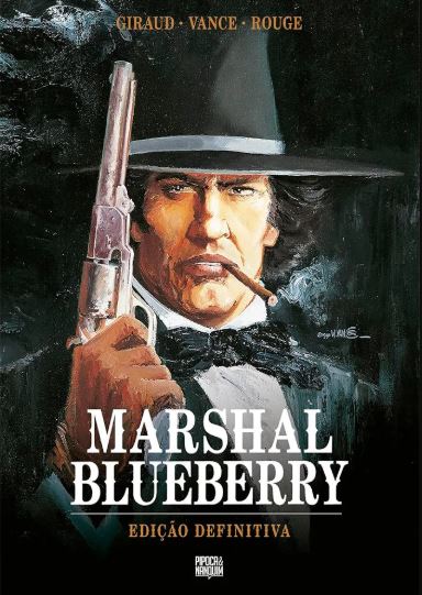 MARSHAL BLUEBERRY (EDIÇÃO DEFINITIVA COMPLETA)