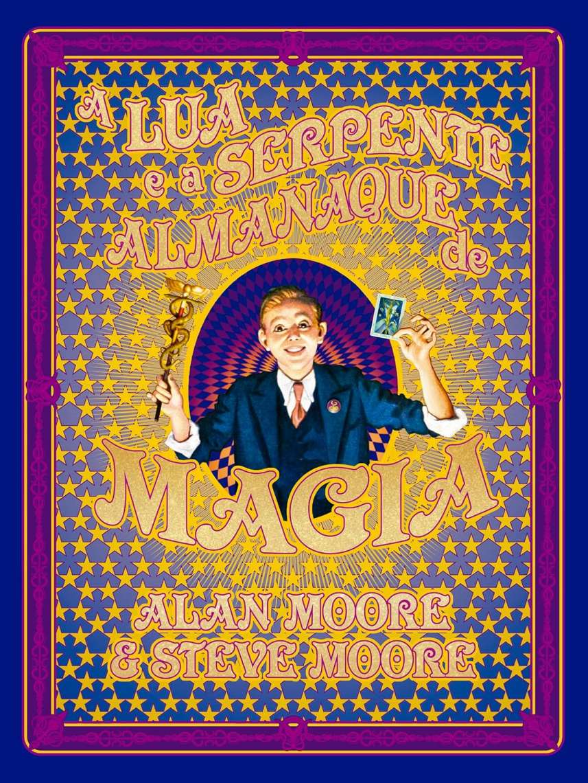 A LUA E A SERPENTE - ALMANAQUE DE MAGIA