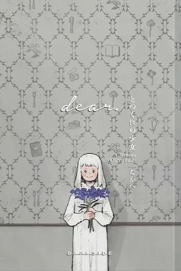 A MENINA DO OUTRO LADO [DEAR]