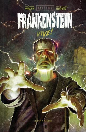 MONSTROS DA UNIVERSAL: FRANKENSTEIN VIVE!