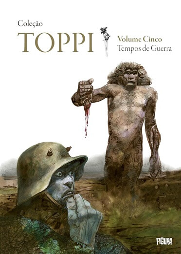 COLEÇÃO TOPPI • 05: TEMPOS DE GUERRA