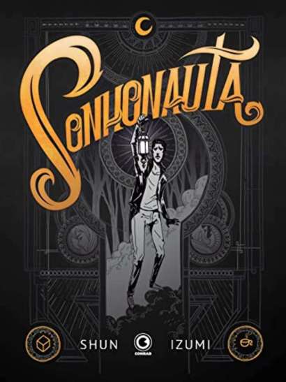 SONHONAUTA - EDIÇÃO DE COLECIONADOR