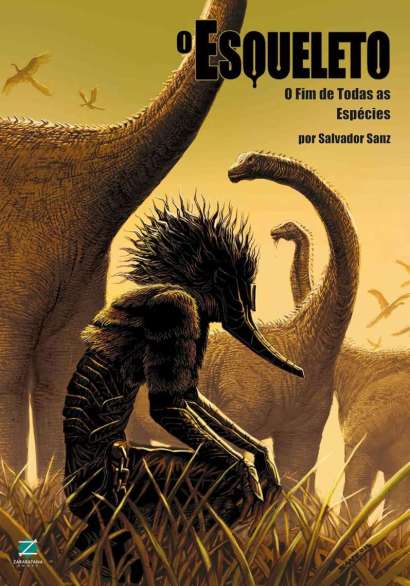 O ESQUELETO • O FIM DE TODAS AS ESPÉCIES