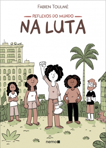REFLEXOS DO MUNDO: NA LUTA