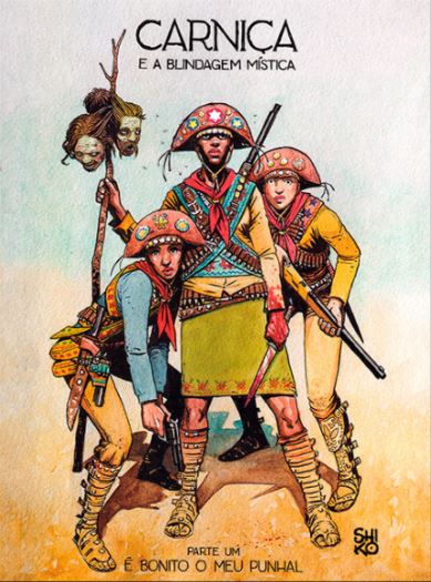 CARNIÇA E A BLINDAGEM MÍSTICA: É BONITO MEU PUNHAL • VOL. 01