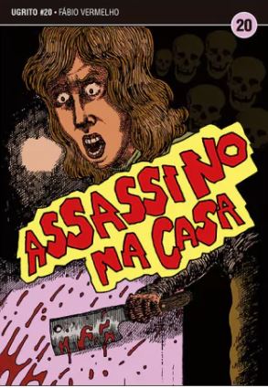 UGRITO #20: ASSASSINO NA CASA