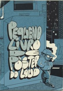 PEQUENO LIVRO DE PÔSTER DO LOUD