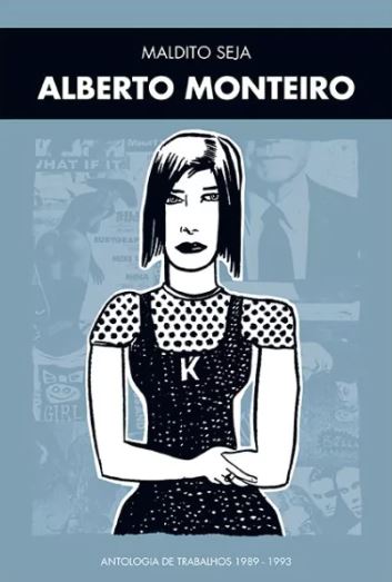 MALDITO SEJA, ALBERTO MONTEIRO