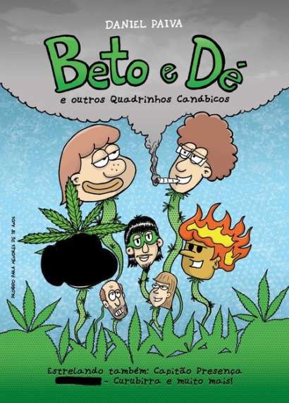 BETO E DÉ E OUTROS QUADRINHOS CANÁBICOS
