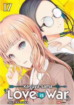 KAGUYA-SAMA - LOVE IS WAR • VOL.17