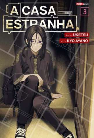 A CASA ESTRANHA 03