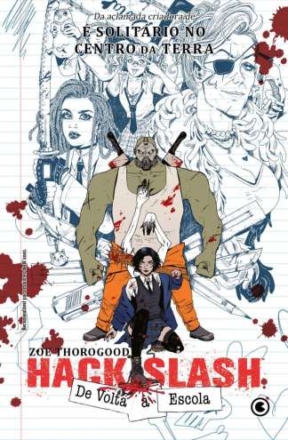 HACK/SLASH: DE VOLTA À ESCOLA