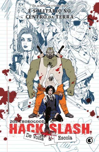 HACK/SLASH: DE VOLTA À ESCOLA