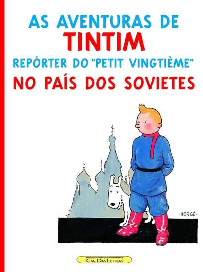 AS AVENTURAS DE TINTIM - TINTIM NO PAÍS DOS SOVIETES