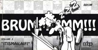 BRUMMMMM!!! - "ITISMAILAIFI" VOL. 03