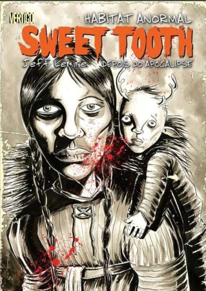 SWEET TOOTH - HABITAT ANORMAL - VOLUME 05 - DEPOIS DO APOCALIPSE