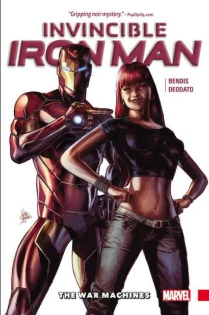 INVINCIBLE IRON MAN VOLUME 02: THE WAR MACHINE