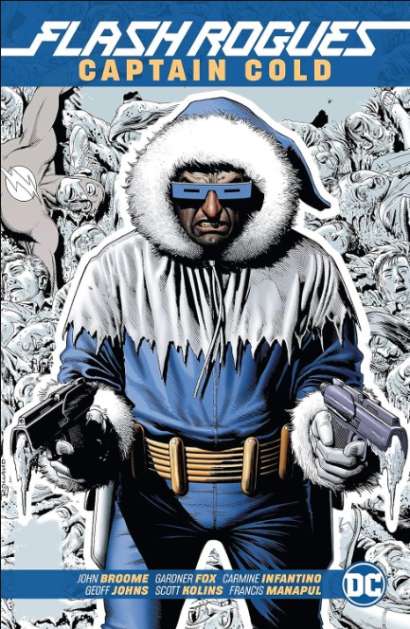 FLASH ROGUES: CAPTAIN COLD (THE FLASH (1987 - 2009))
