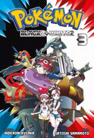 POKÉMON BLACK 2 & WHITE 2 VOL. 03