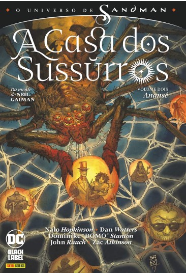 O UNIVERSO DE SANDMAN: A CASA DOS SUSSURROS VOL.2