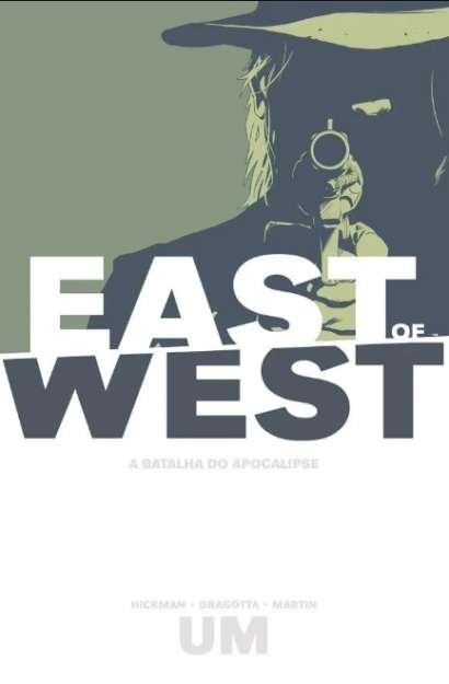 EAST OF WEST VOLUME 01