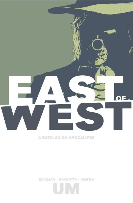 EAST OF WEST VOLUME 01
