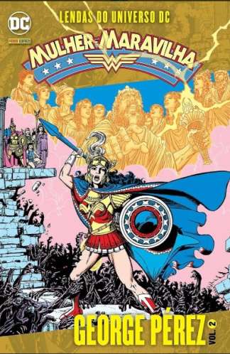 LENDAS DO UNIVERSO DC: MULHER MARAVILHA - VOLUME 2