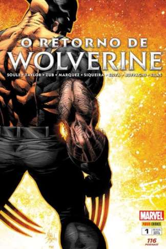 O RETORNO DO WOLVERINE VOLUME 1