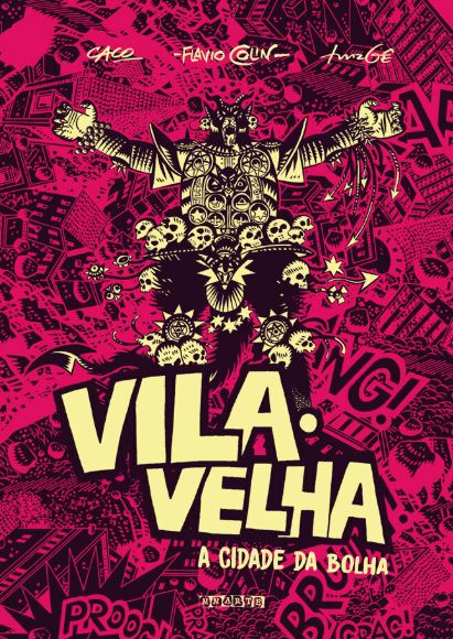 VILA VELHA - A CIDADE DA BOLHA