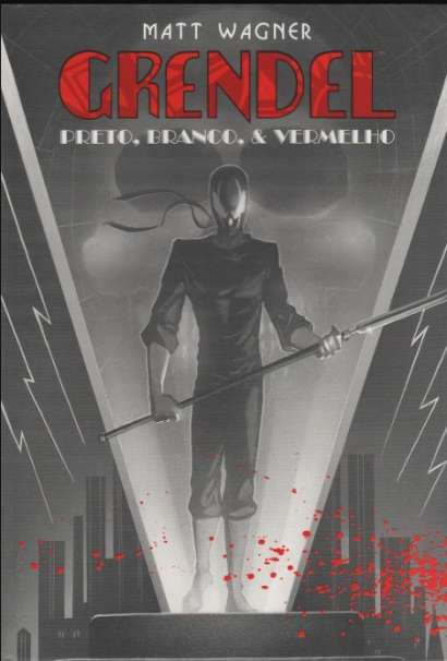 GRENDEL PRETO, BRANCO E VERMELHO