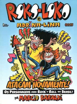 ROKO-LOKO E ADRINA-LINA - ATACAM NOVAMENTE!
