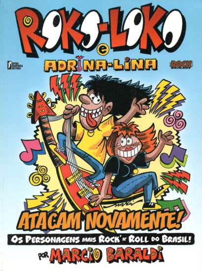 ROKO-LOKO E ADRINA-LINA - ATACAM NOVAMENTE!