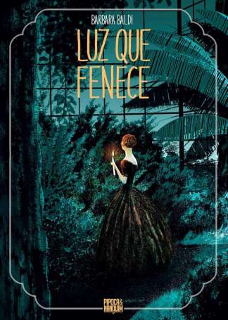 LUZ QUE FENECE (GRAPHIC NOVEL - VOLUME ÚNICO)