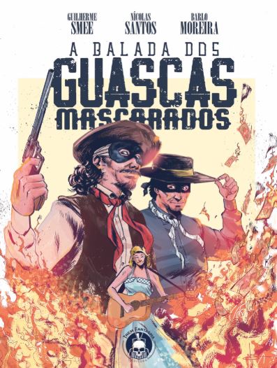 A BALADA DOS GUASCAS MASCARADOS