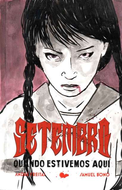 SETEMBRO, QUANDO ESTIVEMOS AQUI - ARTE ORIGINAL NA CAPA - 1