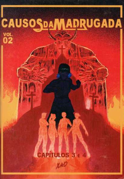 CAUSOS DA MADRUGADA - CAPÍTULOS 3 E 4