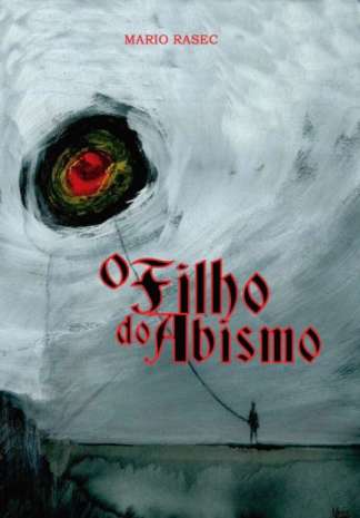 O FILHO DO ABISMO