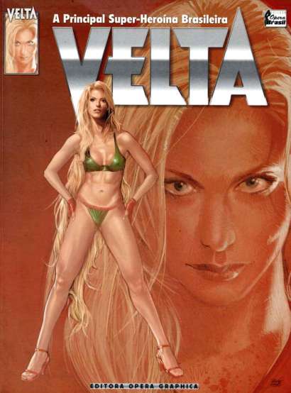VELTA: A PRINCIPAL SUPER-HEROÍNO BRASILEIRA - EDIÇÃO AUTOGRAFADA