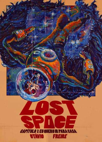 LOST SPACE - VOL. 1: EU QUERO IR PARA CASA