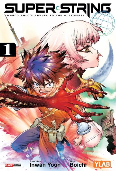 SUPER STRING: MARCO POLO'S TRAVEL TO THE MULTIVERSE VOL. 1