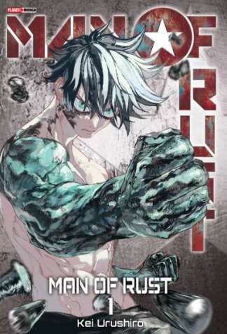 MAN OF RUST VOL. 1