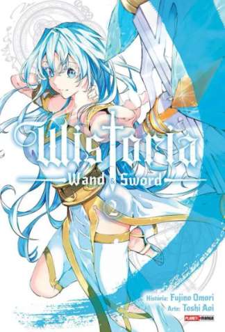 WISTORIA: WAND & SWORD VOL. 02