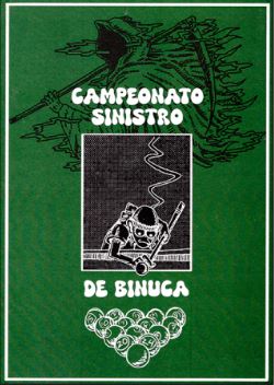 CAMPEONATO SINISTRO DE BINUCA