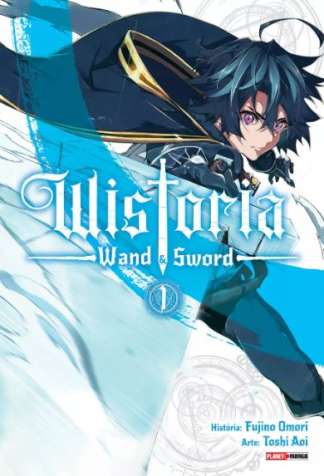WISTORIA: WAND & SWORD VOL. 01