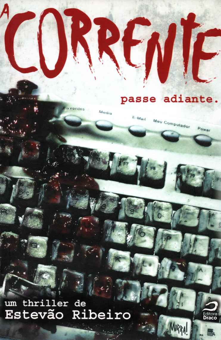 A CORRENTE: PASSE ADIANTE