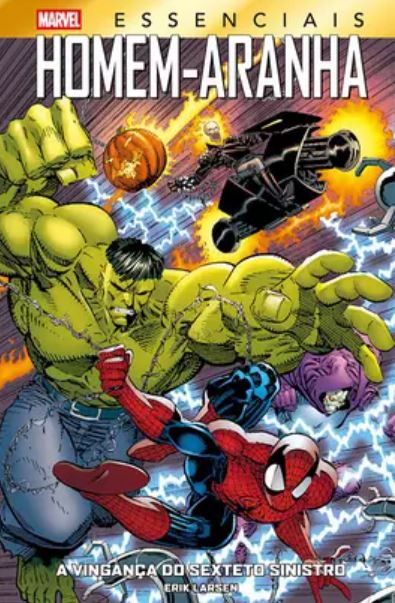 HOMEM-ARANHA: A VINGANÇA DO SEXTETO (MARVEL ESSENCIAIS)